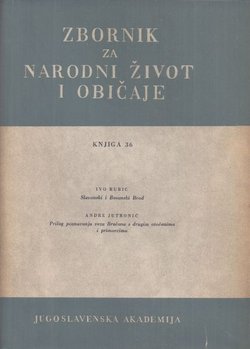 Zbornik za narodni život i običaje 36/1953