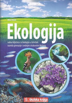 Ekologija. Radna bilježnica