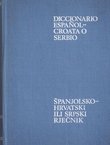 Španjolsko-hrvatski ili srpski rječnik (2.prerađ. i dop.izd.)