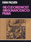 (Ne)ćudorednost (međunarodnog) prava
