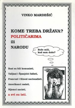 Kome treba država? Političarima ili narodu