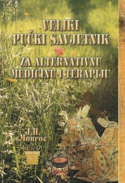 Veliki pučki savjetnik za alternativnu medicinu i terapiju