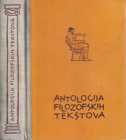 Antologija filozofskih tekstova s pregledom povijesti filozofije (3.izd.)
