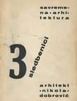 Savremena arhitektura 3. Sledbenici