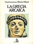 La Grecia arcaica