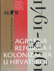 Agrarna reforma i kolonizacija u Hrvatskoj 1818.-1941.