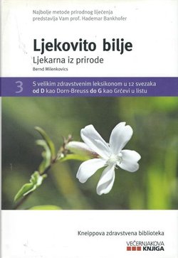 Ljekovito bilje. Ljekarna iz prirode
