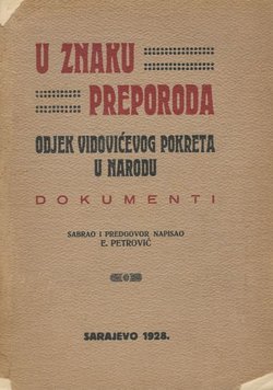 U znaku preporoda. Odjek Vidovićevog pokreta u narodu. Dokumenti