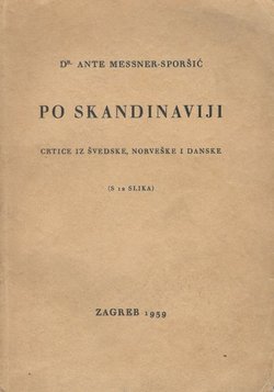 Po Skandinaviji. Crtice iz Švedske, Norveške i Danske