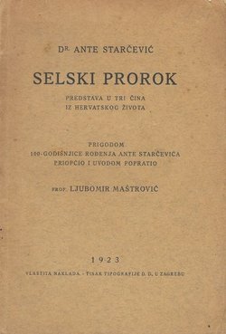 Selski prorok. Predstava u tri čina iz hervatskog života