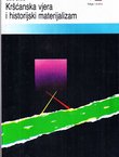 Kršćanska vjera i historijski materijalizam