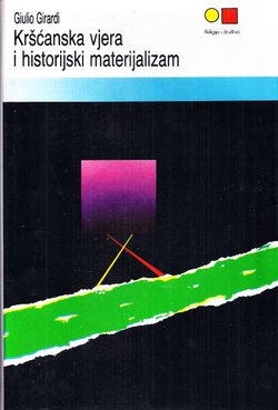 Kršćanska vjera i historijski materijalizam