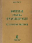 Komentar Zakona o nasljeđivanju sa sudskom praksom
