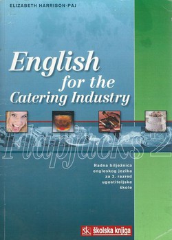 English for the Catering Industry. Flapjacks 2. Radna bilježnica