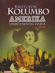 Kristofor Kolumbo i otkriće Amerike