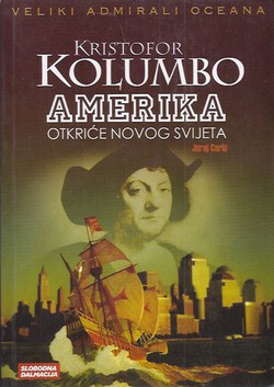 Kristofor Kolumbo i otkriće Amerike