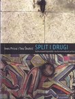 Split i drugi. Kulturnoantropološki i kulturnostudijski prilozi