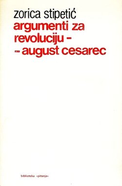 Argumenti za revoluciju - August Cesarec