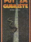 Put za gubilište (2.izd.)