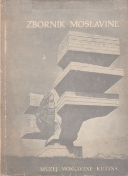 Zbornik Moslavine I/1968