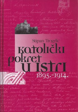 Katolički pokret u Istri 1895.-1914.