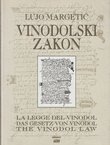 Vinodolski zakon / La legge del Vinodol / Das Gesetz von Vinodol / The Vinodol Law