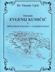 Istranin Evgenij Kumičić u hrvatskoj politici - i književnosti