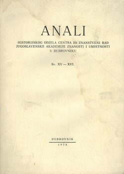Anali Historijskog odjela Centra za znanstveni rad JAZU u Dubrovniku XV-XVI/1978