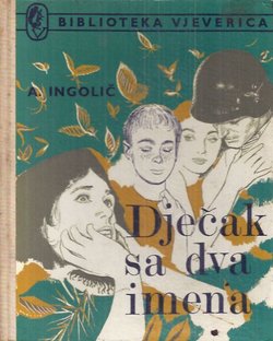 Dječak sa dva imena