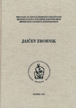 Jaićev zbornik. Zbornik radova sa Znanstvenog skupa o Marijanu Jaiću