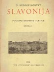 Slavonija. Povjesne rasprave i crtice I.