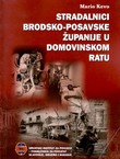 Stradalnici Brodsko-posavske županije u Domovinskom ratu