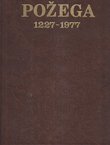 Požega 1227-1977
