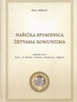 Našička spomenica žrtvama komunizma (3.izmj. i dop.izd.)