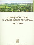 Kukuljevićevi dani u Varaždinskim Toplicama 2001.-2003.