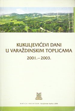 Kukuljevićevi dani u Varaždinskim Toplicama 2001.-2003.