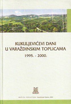 Kukuljevićevi dani u Varaždinskim Toplicama 1995.-2000.