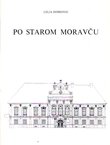 Po starom Moravču
