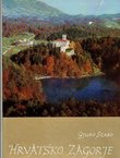 Hrvatsko zagorje (2.izd.)
