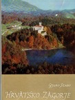 Hrvatsko zagorje (2.izd.)