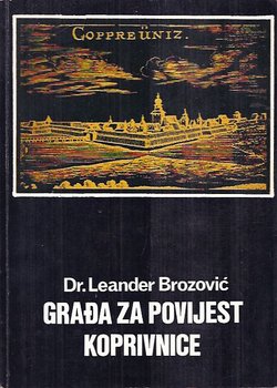 Građa za povijest Koprivnice