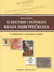 Iz kulture i povijesti kraja dubovečkoga (2.izmij. i dop.izd.)