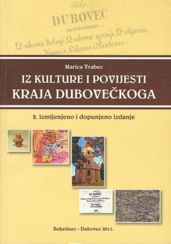 Iz kulture i povijesti kraja dubovečkoga (2.izmij. i dop.izd.)