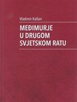 Međimurje u Drugom svjetskom ratu