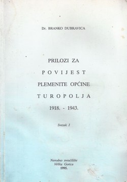 Prilozi za povijest plemenite općine Turopolja 1918.-1943. I.