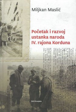 Početak i razvoj ustanka naroda IV. rajona Korduna