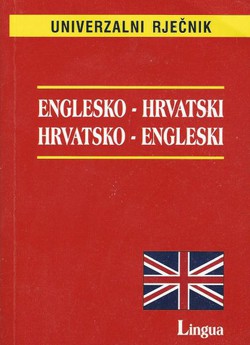 Univerzalni rječnik englesko-hrvatski, hrvatsko-engleski