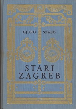 Stari Zagreb (2.izd.)