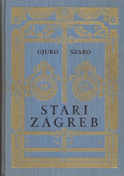 Stari Zagreb (2.izd.)