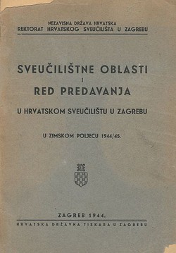 Sveučilištne oblasti i red predavanja u Hrvatskom sveučilištu u Zagrebu u zimskom poljeću 1944/45